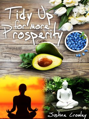 cover image of Tidy Up For More Prosperity